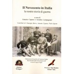 Il Novecento in Italia, le nostre storie di guerra a cura di Antonio Capano e Amedea Lampugnani